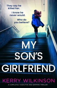 My Son's Girlfriend by Kerry Wilkinson - Blog Tour 2/28/25 @bookouture #KerryWilkinson