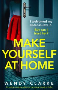 Make Yourself at Home by Wendy Clarke - Blog tour 3/5/25 @bookouture @WendyClarke99