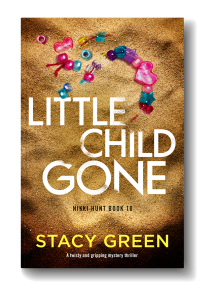 Little Child Gone by Stacy Green - Blog Tour 6/1/25 @bookouture #StacyGreen