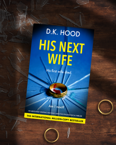 His Next Wife by D.K. Hood - Blog Tour 1/14/26 @bookouture @